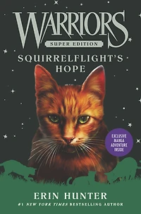 Squirrelflight's Hope (Warriors Super Edition Series #12)