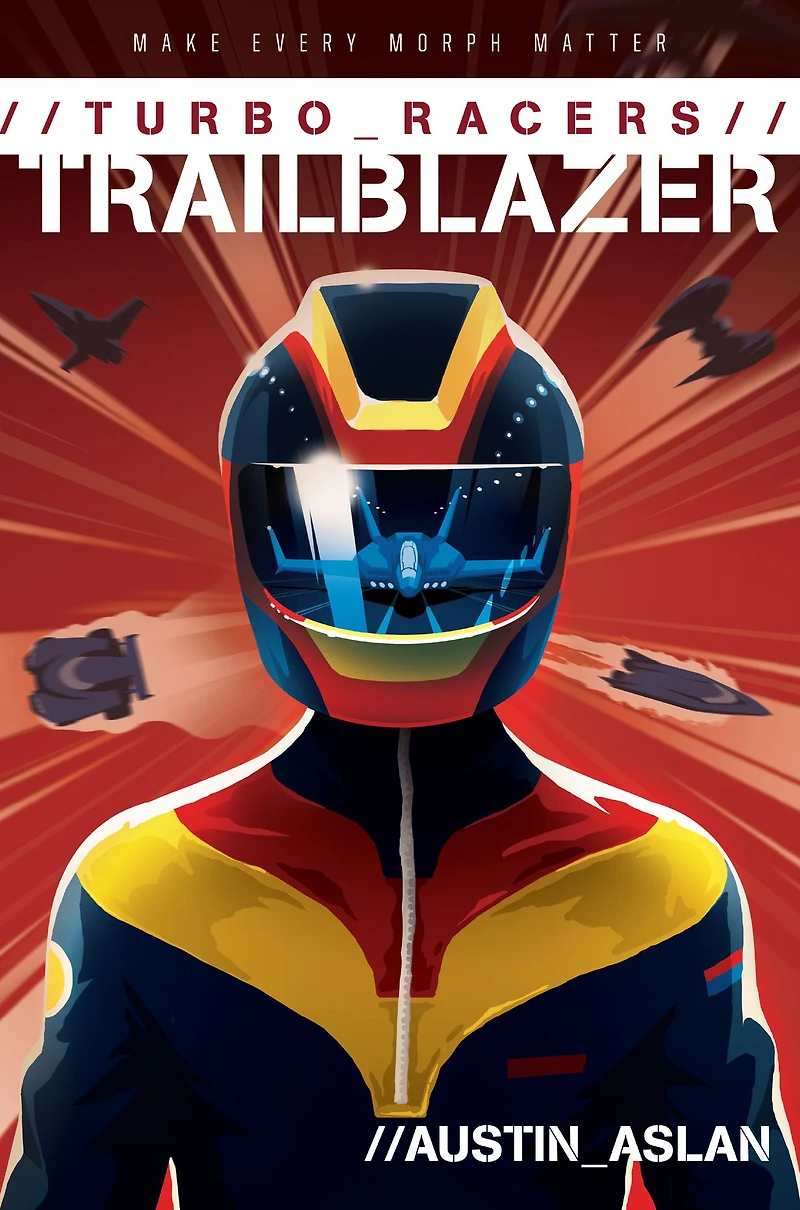 Trailblazer (Turbo Racers Series #1)