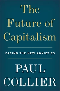 the Future of Capitalism: Facing New Anxieties