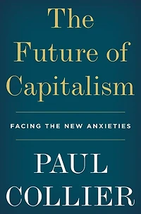 the Future of Capitalism: Facing New Anxieties