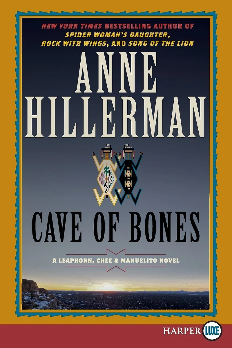 Cave of Bones (Leaphorn, Chee and Manuelito Series #4)