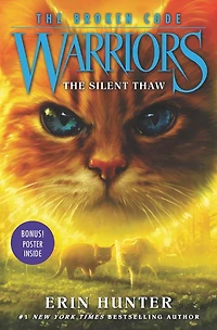 The Silent Thaw (Warriors: Broken Code #2)