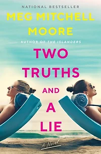 Two Truths and A Lie: Novel