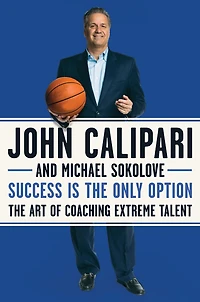Success Is The Only Option: Art of Coaching Extreme Talent