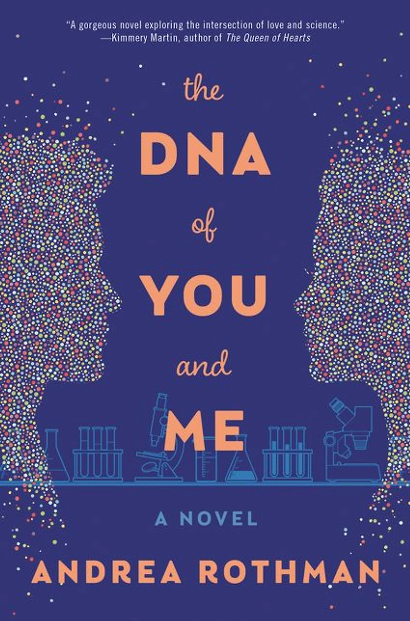 The DNA of You and Me: A Novel