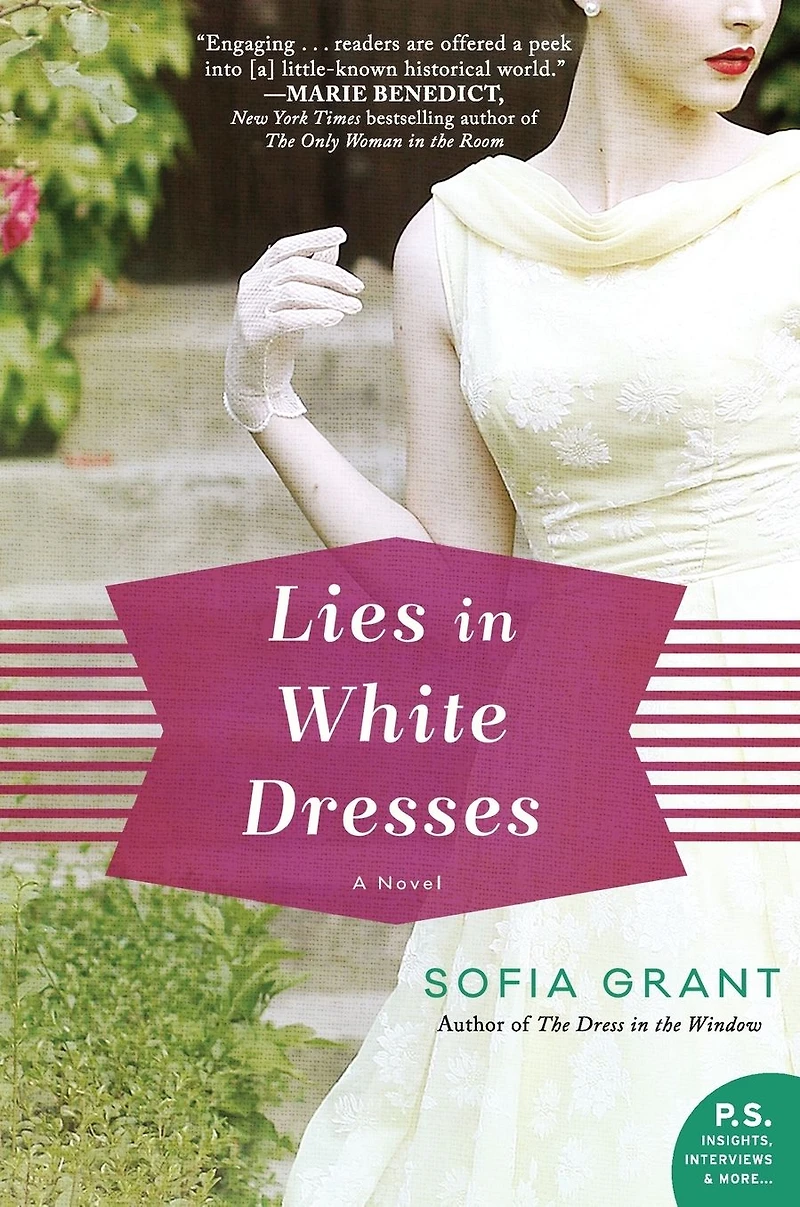 Lies White Dresses: A Novel