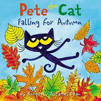 Pete the Cat Falling for Autumn: A Fall Book Kids