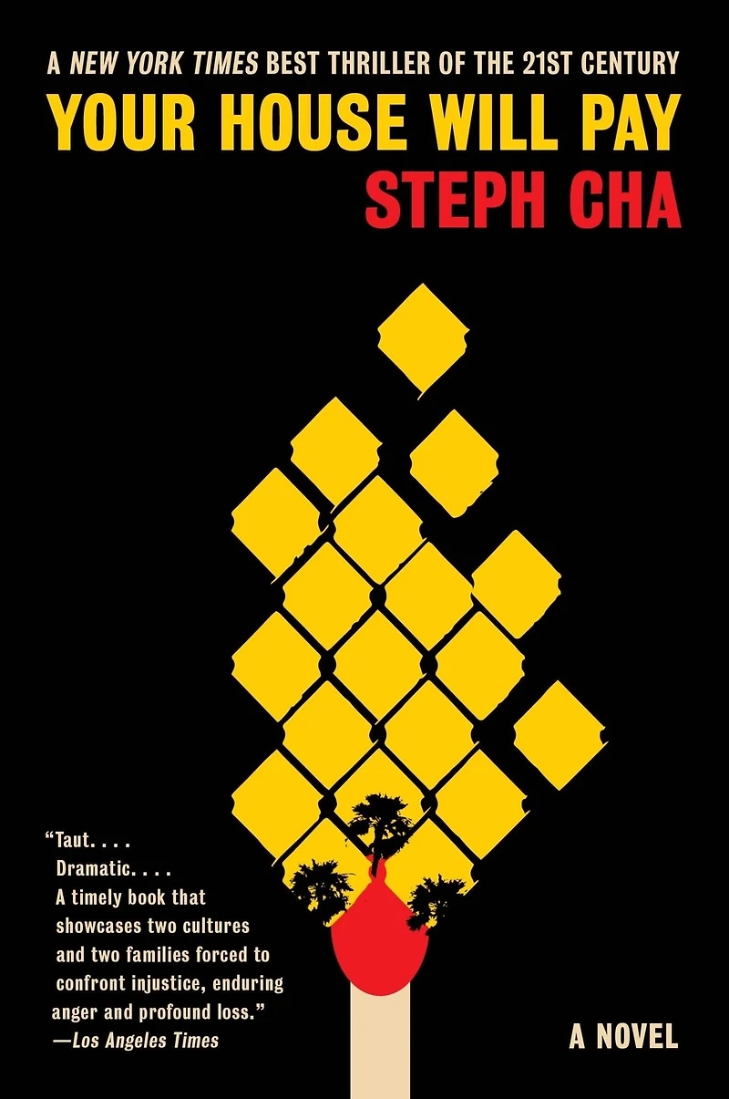 Your House Will Pay: A Novel