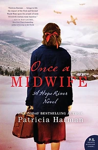 Once A Midwife: Hope River Novel