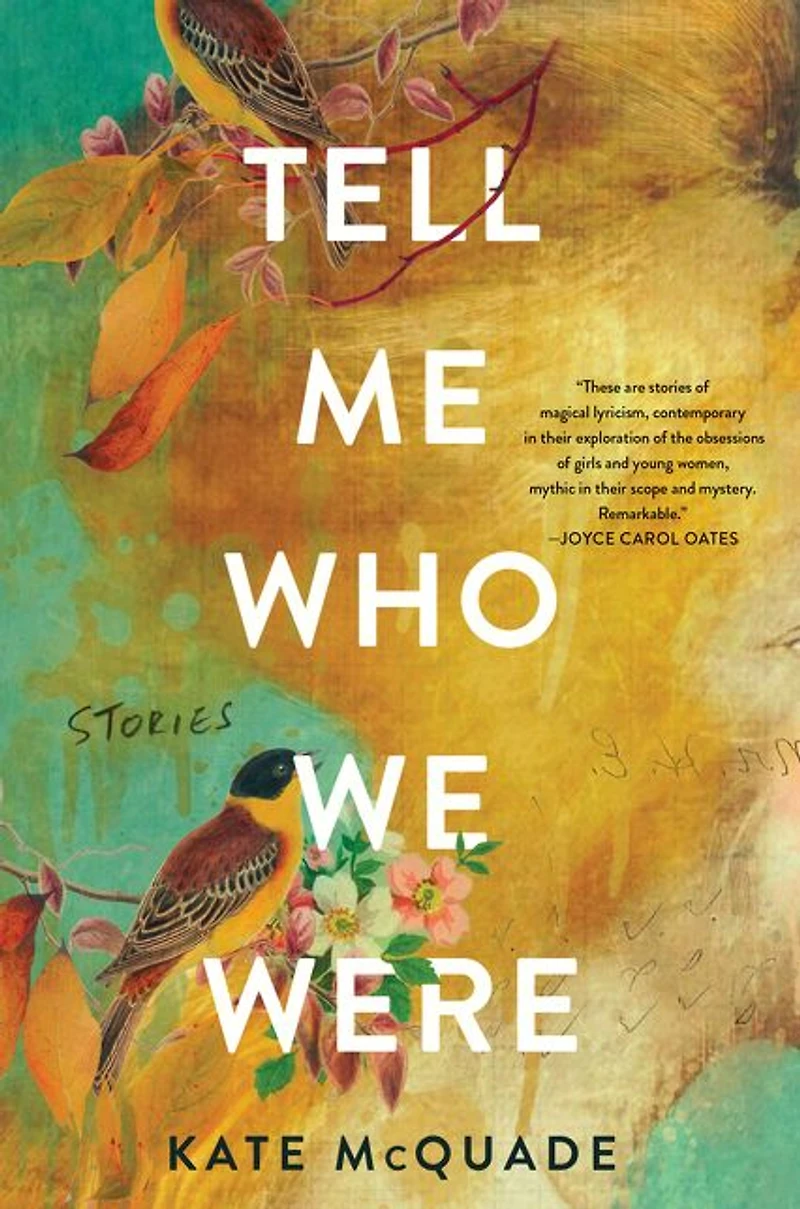 Tell Me Who We Were: Stories