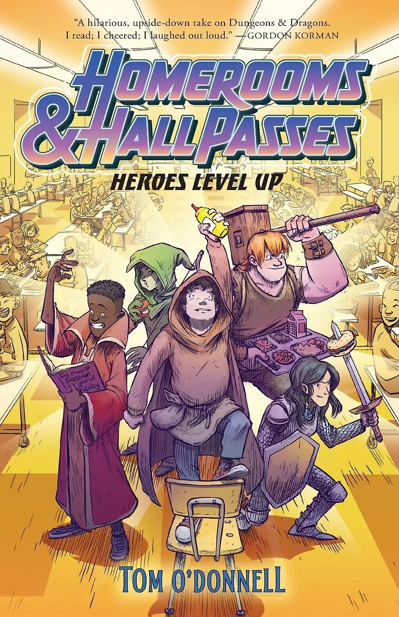 Homerooms and Hall Passes: Heroes Level Up