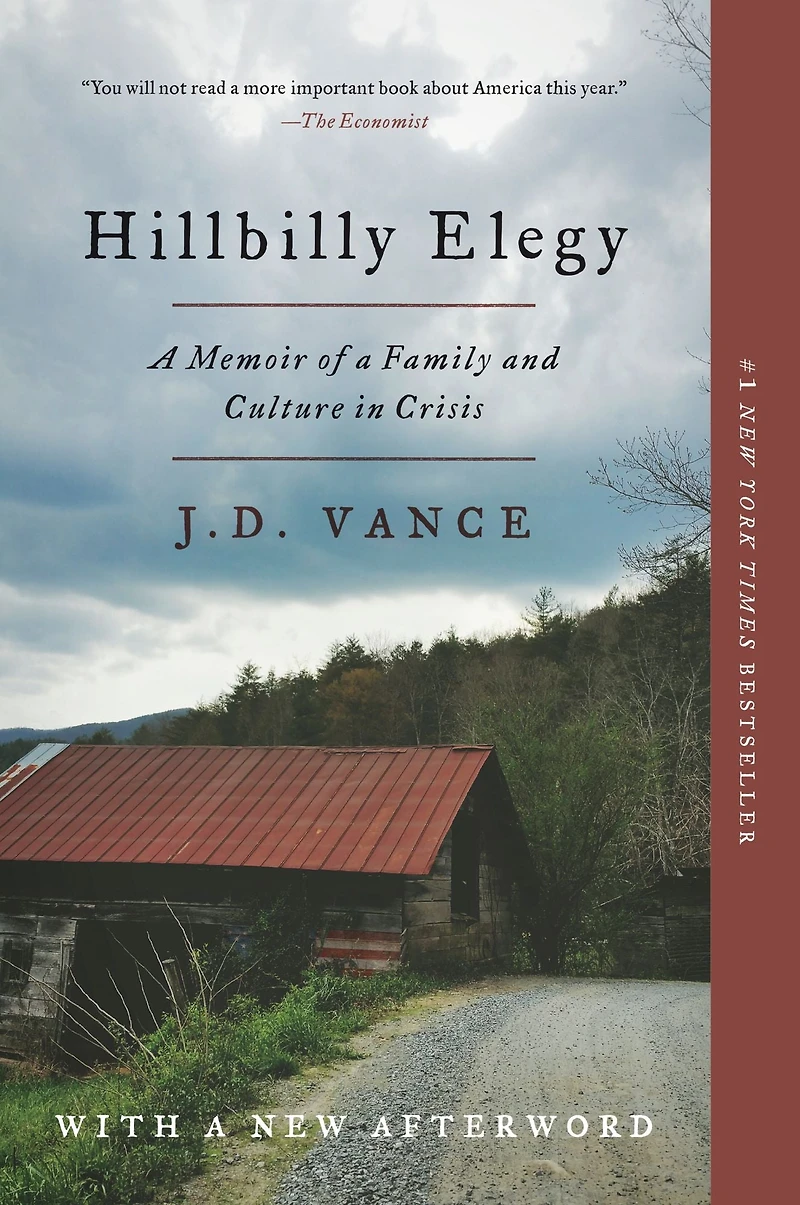 Hillbilly Elegy: a Memoir of Family and Culture Crisis
