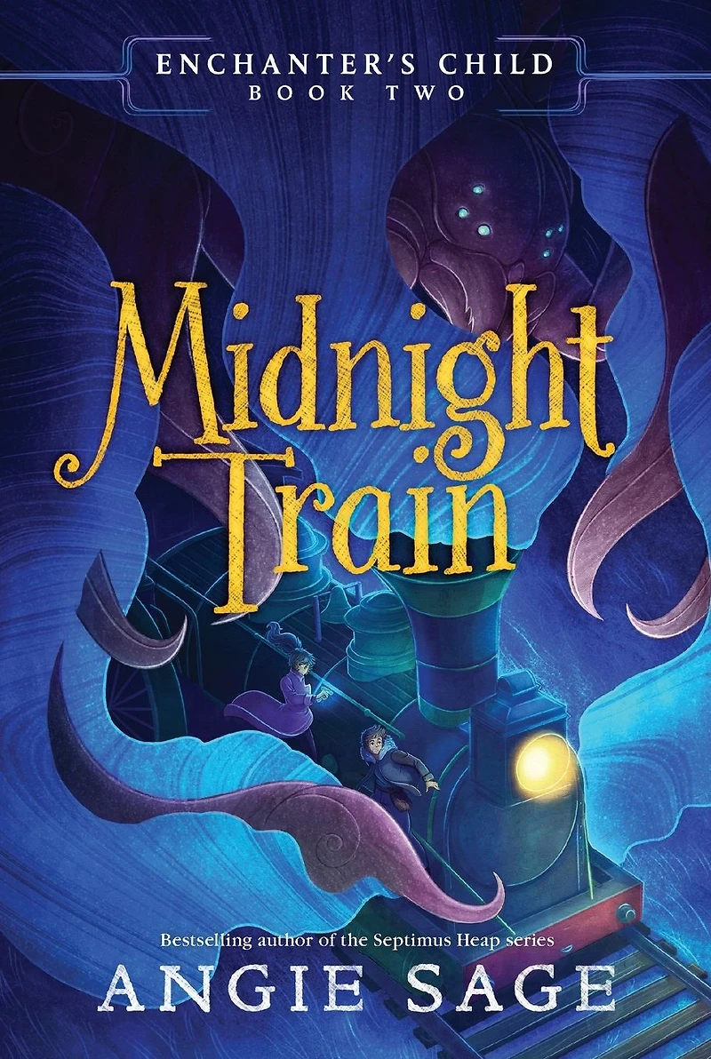 Midnight Train (Enchanter's Child Series #2)
