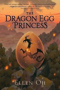 The Dragon Egg Princess