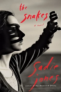 The Snakes: A Novel