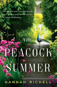 The Peacock Summer: A Novel