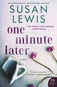 One Minute Later: A Novel