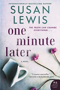 One Minute Later: A Novel