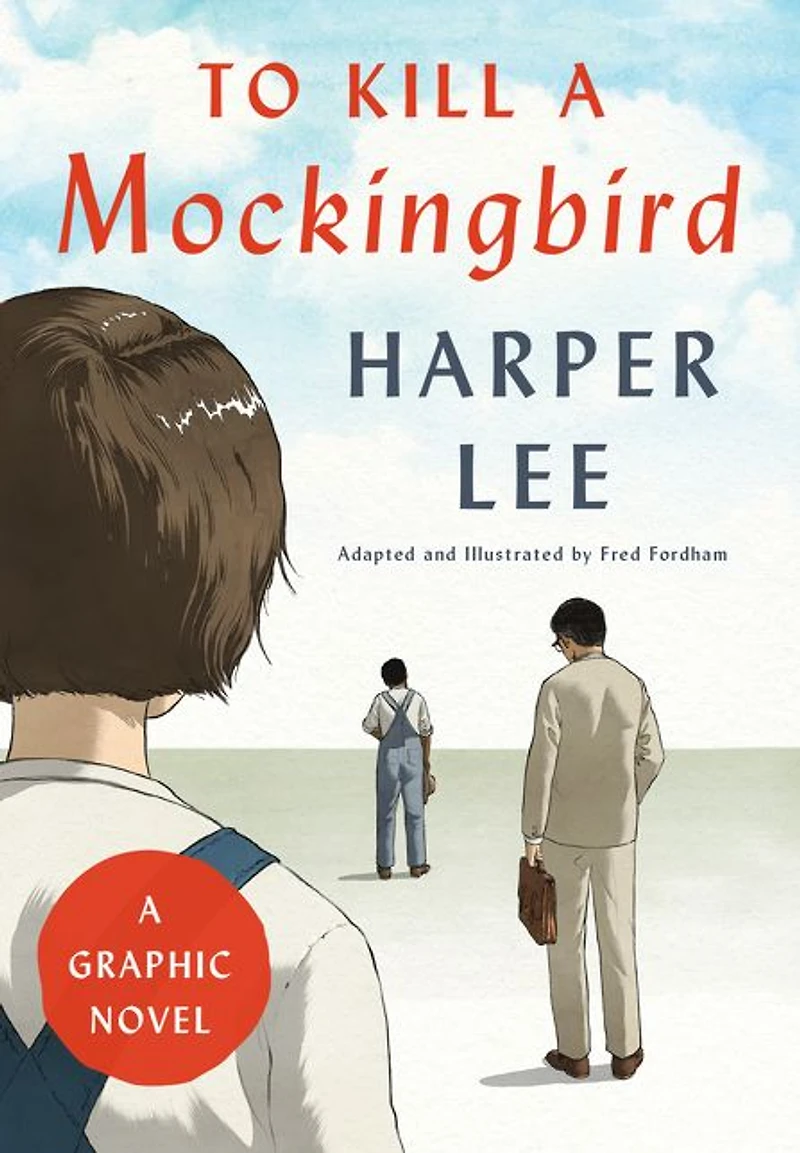 To Kill A Mockingbird: Graphic Novel