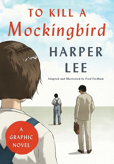 To Kill A Mockingbird: Graphic Novel