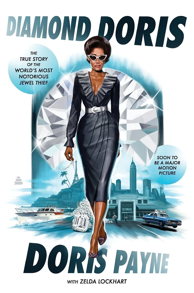 Diamond Doris: the True Story of World's Most Notorious Jewel Thief