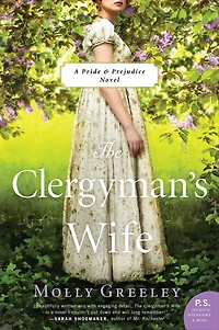 The Clergyman's Wife: A Pride & Prejudice Novel