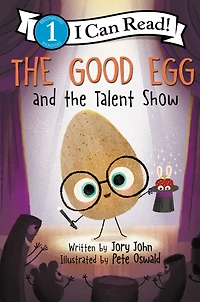 the Good Egg and Talent Show