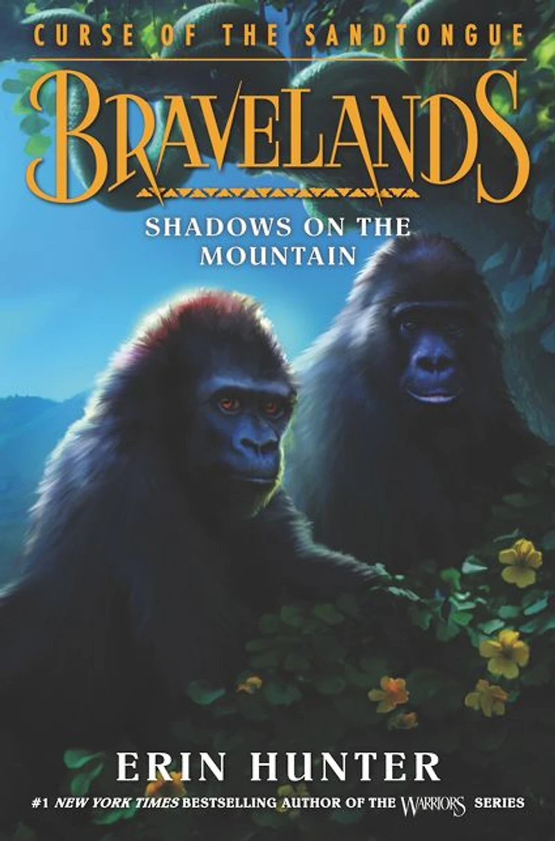 Shadows on the Mountain (Bravelands: Curse of Sandtongue #1)