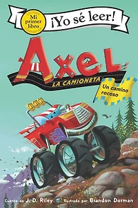 Axel la camioneta: Un camino rocoso: the Truck: Rocky Road (Spanish edition)