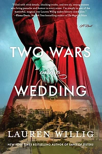 Two Wars and A Wedding: Novel