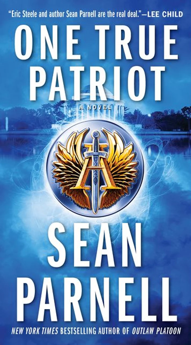 One True Patriot (Eric Steele Series #3)