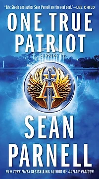 One True Patriot (Eric Steele Series #3)