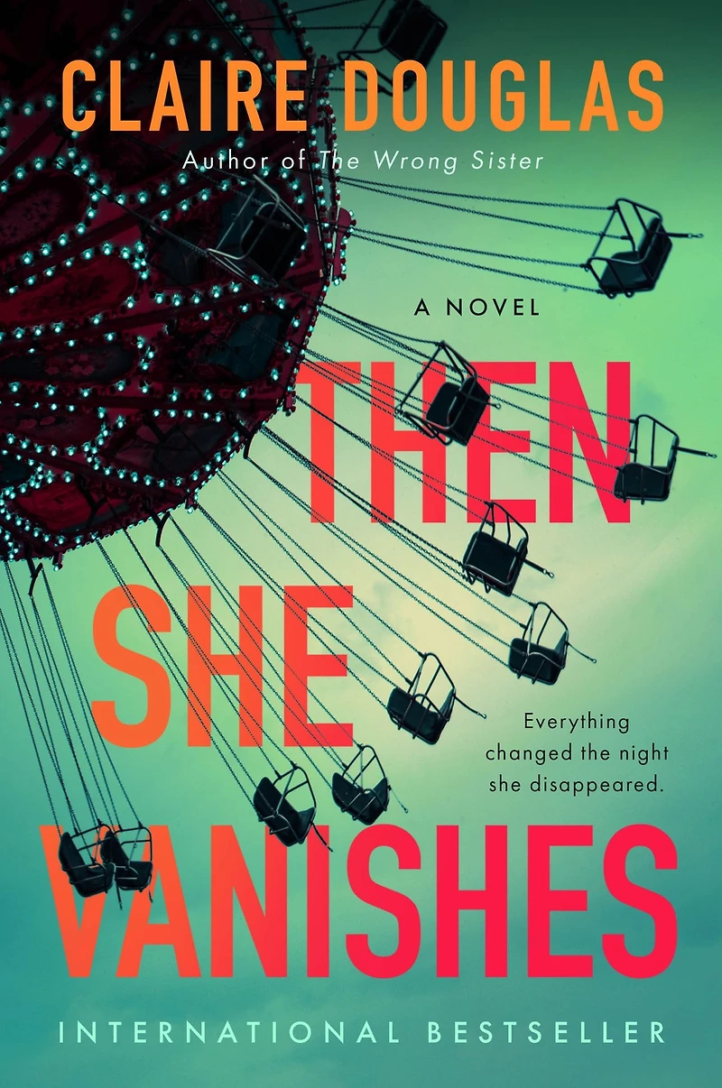 Then She Vanishes: A Novel