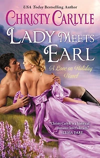 Lady Meets Earl: A Love on Holiday Novel