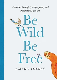 Be Wild Free