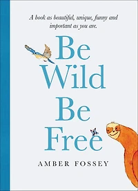 Be Wild Free
