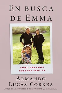 Search of Emma  En busca de Emma: Memorias