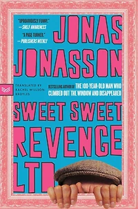 Sweet Revenge LTD: A Novel