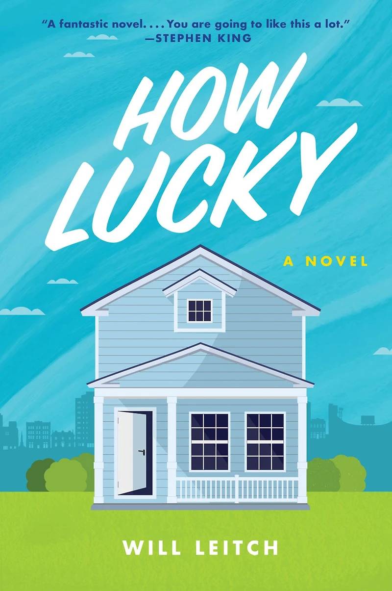 How Lucky: A Novel