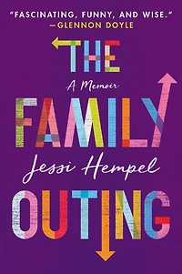 The Family Outing: A Memoir