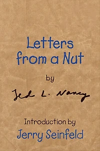 Letters from a Nut