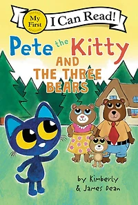 Pete the Kitty and Three Bears