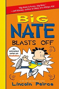 Big Nate Blasts Off (Big Series #8)