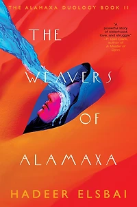 The Weavers of Alamaxa: A Novel