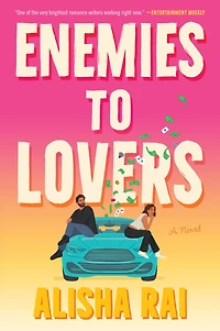 Enemies to Lovers: A Novel