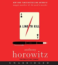 A Line to Kill (Hawthorne and Horowitz Mystery #3)