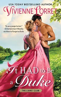 It Had To Be A Duke: Novel
