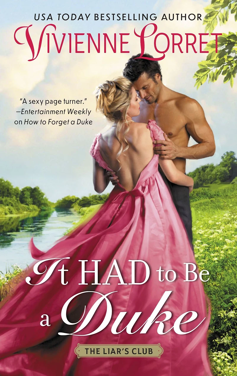 It Had To Be A Duke: Novel