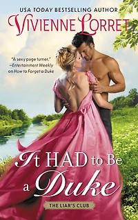 It Had To Be A Duke: Novel