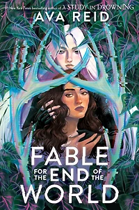 Fable for the End of World